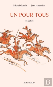 Un Pour Tous ; Abécédaire