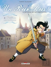 Un Pour Tous ! La Jeunesse Des Mousquetaires Tome 3 : L'Affaire Des Perruques