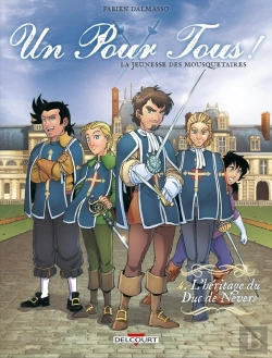 Bertrand.pt - Un Pour Tous ! La Jeunesse Des Mousquetaires Tome 4 : L'Héritage Du Duc De Nevers
