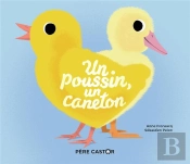 Un Poussin, Un Caneton