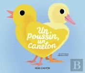 Un Poussin, Un Caneton