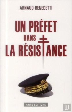Bertrand.pt - Un Préfet Dans La Résistance