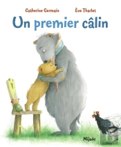 Un Premier Câlin