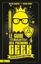 Un Prenom Geek Pour La Vie