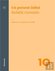 Un Présent Infini