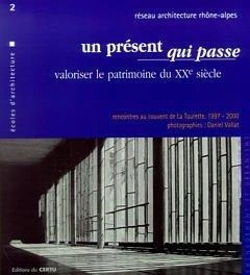Bertrand.pt - Un Present Qui Passe Valoriser Le Patrimoine Du 20e Siecle Amenagement Eturbanisme Reseau Architectu