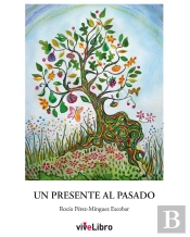Un Presente Al Pasado