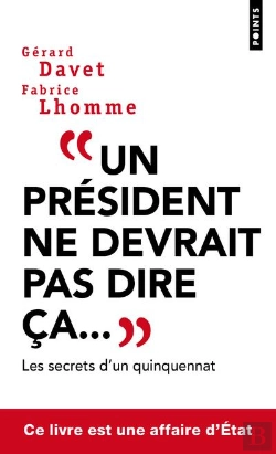 Bertrand.pt - Un Président Ne Devrait Pas Dire Ça...
