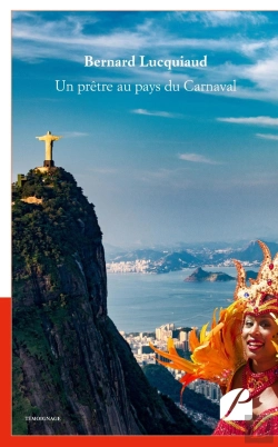 Bertrand.pt - Un Prêtre Au Pays Du Carnaval