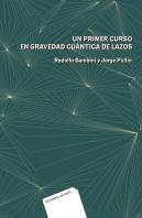 Un Primer Curso En Gravedad Cuántica De Lazos