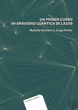 Bertrand.pt - Un Primer Curso En Gravedad Cuántica De Lazos