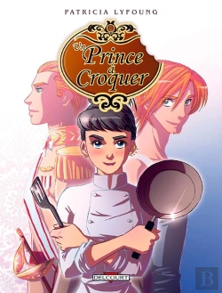 Bertrand.pt - Un Prince À Croquer Tome 1 ; Entrée