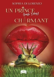 Un Prince (Pas Tres) Charmant