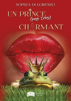 Bertrand.pt - Un Prince (Pas Tres) Charmant