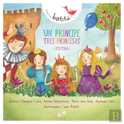 Bertrand.pt - Un Príncipe, Tres Princesas (Etcétera)