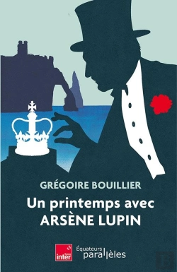 Bertrand.pt - Un Printemps Avec Arsène Lupin
