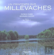 Un Printemps Sur Millevaches En Limousin