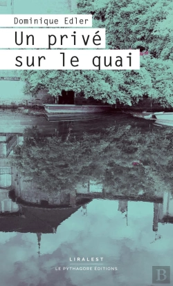 Bertrand.pt - Un Privé Sur Le Quai