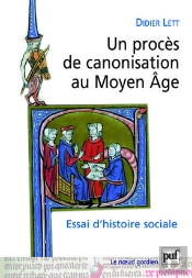 Un Procès De Canonisation Au Moyen Âge