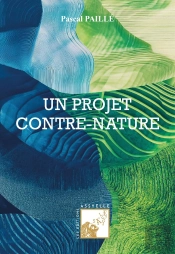 Un Projet Contre-Nature