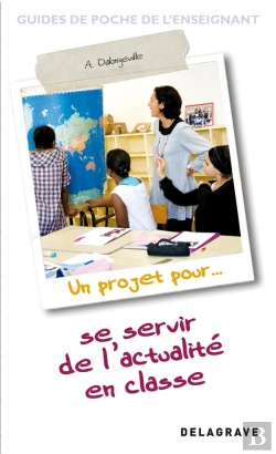 Bertrand.pt - Un Projet Pour... Se Servir De L'Actualité En Classe