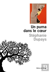 Un Puma Dans Le Coeur