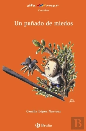 Un Puñado De Miedos