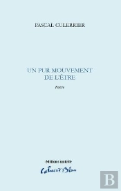 Un Pur Mouvement De L'Être