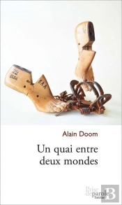Un Quai Entre Deux Mondes