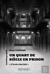 Un Quart De Siecle En Prison