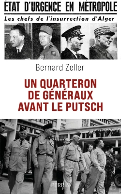Bertrand.pt - Un Quarteron De Généraux Avant Le Putsch