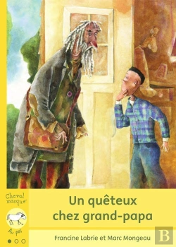 Bertrand.pt - Un Quêteux Chez Grand-Papa
