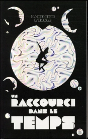 Un Raccourci Dans Le Temps - Tome 1 - Un Raccourci Dans Le Temps