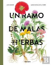 Un Ramo De Malas Hierbas