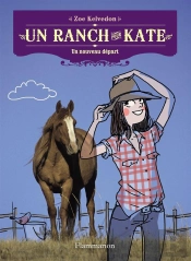 Un Ranch Pour Kate T.1 ; Un Nouveau Départ