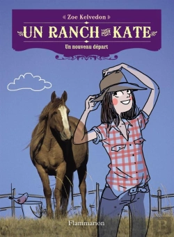 Bertrand.pt - Un Ranch Pour Kate T.1 ; Un Nouveau Départ