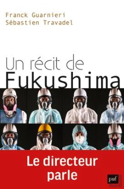 Bertrand.pt - Un Récit De Fukushima ; Le Directeur Parle