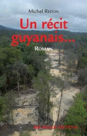 Un Récit Guyannais
