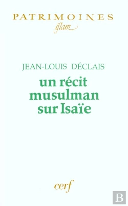 Bertrand.pt - Un Recit Musulman Sur Isaie