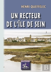 Un Recteur De L'Île De Sein
