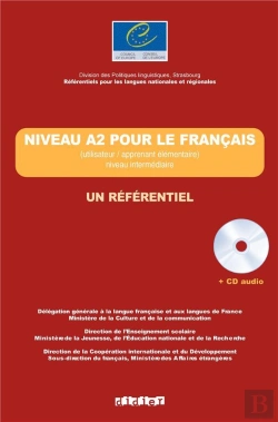 Bertrand.pt - Un Référentiel ; Niveau A2 Pour Le Français