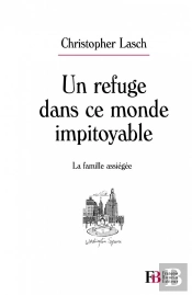 Un Refuge Dans Ce Monde Impitoyable