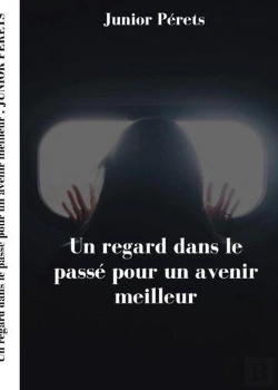 Bertrand.pt - Un Regard Dans Le Passe Pour Un Avenir Meilleur