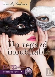 Un Regard Inoubliable