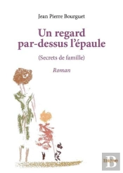 Un Regard Par-Dessus L'Épaule