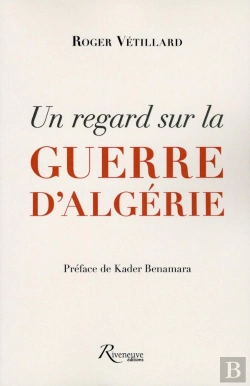 Bertrand.pt - Un Regard Sur La Guerre D'Algérie