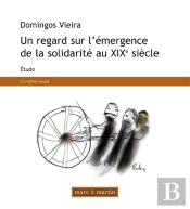 Un Regard Sur L'Émergence De La Solidarité Au Xxe Siècle