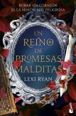 Un Reino De Promesas Malditas