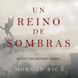 Bertrand.pt - Un Reino De Sombras (Reyes Y Hechiceros—Libro #5)