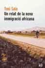 Un Relat De La Nova Immigració Africana